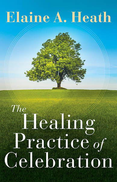 Picture of The Healing Practice of Celebration - eBook [ePub]