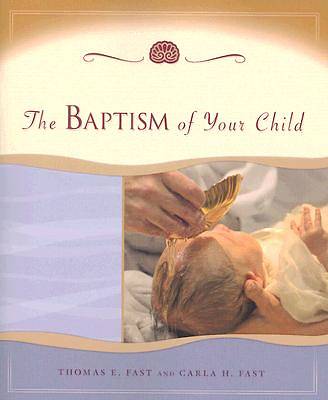 Picture of The Baptism of Your Child