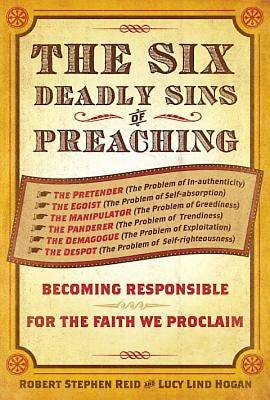 Picture of The Six Deadly Sins of Preaching