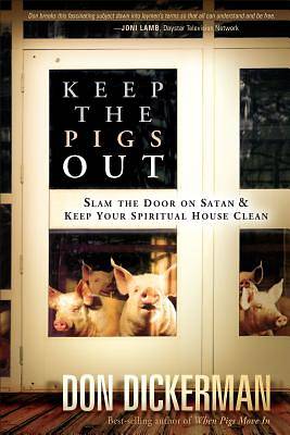 Picture of Keep the Pigs Out