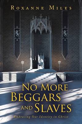 Picture of No More Beggars and Slaves