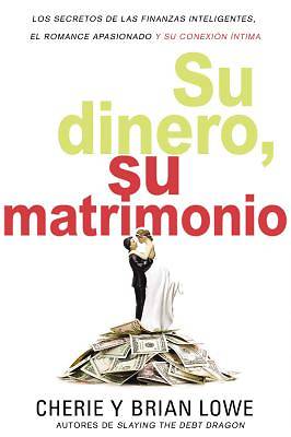 Picture of Su Dinero, Su Matrimonio