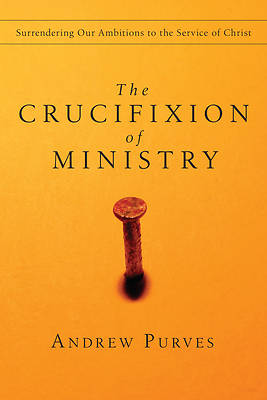 Picture of The Crucifixion of Ministry - eBook [ePub]