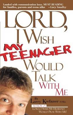 Picture of Lord I Wish My Teenager Would Talk with Me