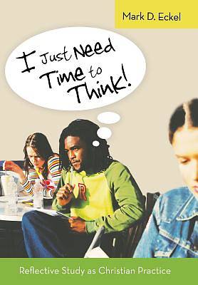 Picture of I Just Need Time to Think!