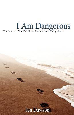 Picture of I Am Dangerous