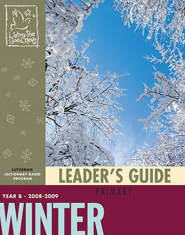 Picture of Living the Good News Winter Leader's Guide 2008 [Lutheran Version]