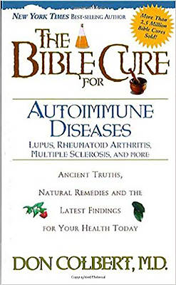 Picture of The Bible Cure for Autoimmune Diseases