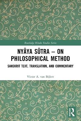 Ny&#257;ya S&#363;tra - On Philosophical Method