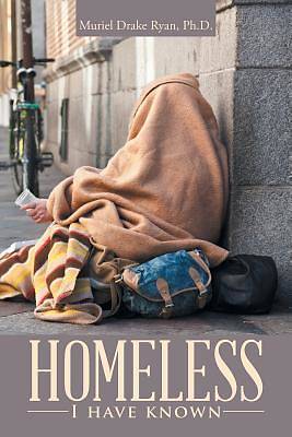Picture of Homeless I Have Known