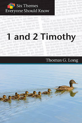 Picture of 1 and 2 Timothy (Six Themes Everyone Should Know Series)