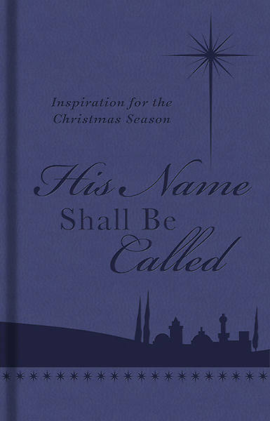 Picture of His Name Shall Be Called [ePub Ebook]