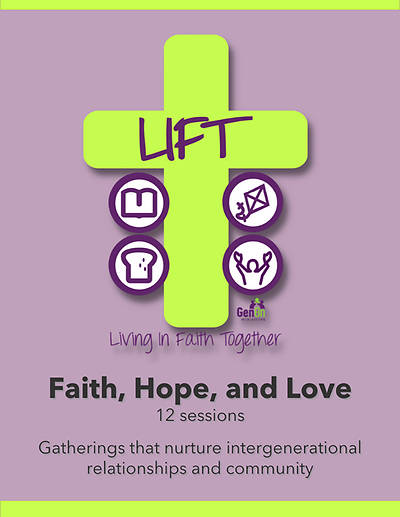 Picture of LIFT Faith Hope Love (12 Sessions)