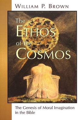 Picture of The Ethos of the Cosmos