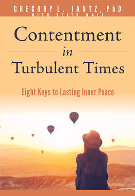 Contentment in Turbulent Times
