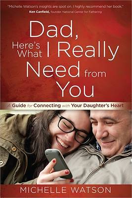 Picture of Dad, Here's What I Really Need from You [ePub Ebook]