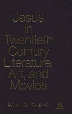 Picture of Jesus in Twentieth Century Literature, Art, and Movies