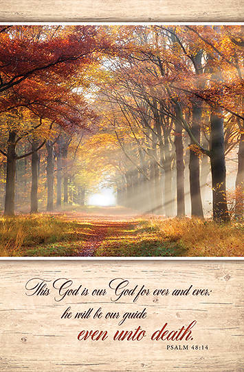 Picture of Path Through Fall Trees Funeral Regular Bulletin Psalm 48:14