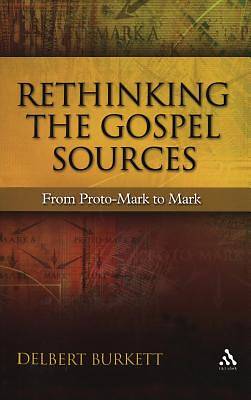 Picture of Rethinking the Gospel Sources