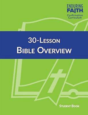 Picture of 30-Lesson Bible Overview Student Book - Enduring Faith Confirmation Curriculum