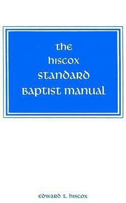Picture of The Hiscox Standard Baptist Manual