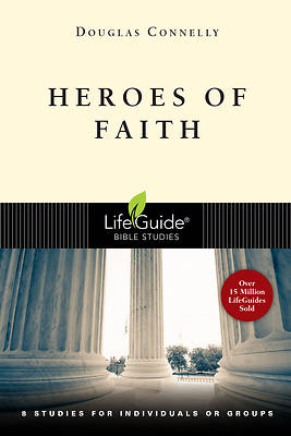 Picture of LifeGuide Bible Study - Heroes of Faith