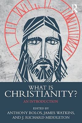 What Is Christianity?