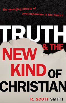 Picture of Truth and the New Kind of Christian