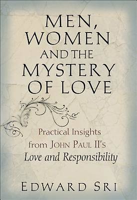 Picture of Men, Women and the Mystery of Love