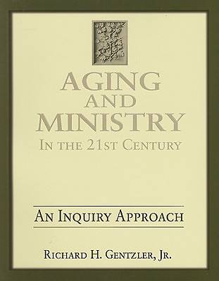 Picture of Aging and Ministry in the 21st Century