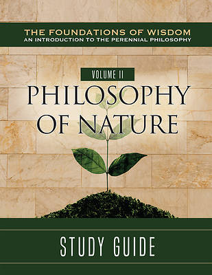 Picture of The Foundations of Wisdom an Introduction to the Perennial Philosophy) Volume II