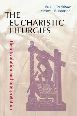 Picture of The Eucharistic Liturgies