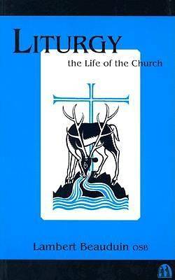 Picture of Liturgy the Life of the Church