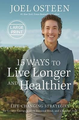 Picture of 15 Ways to Live Longer and Healthier