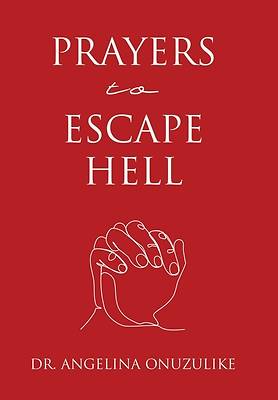 Picture of Prayers to Escape Hell