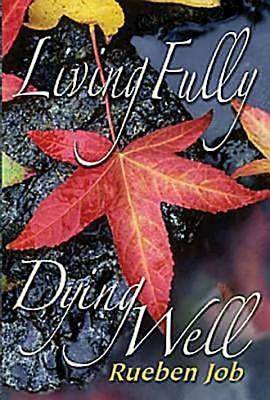 Picture of Living Fully, Dying Well Participant Book
