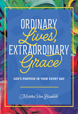 Picture of Ordinary Lives, Extraordinary Grace