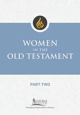 Picture of Women in the Old Testament, Part Two