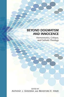 Picture of Beyond Dogmatism and Innocence [ePub Ebook]