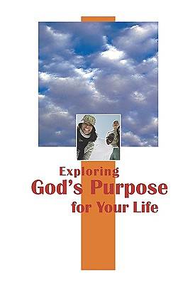Picture of Exploring God's Purpose for Your Life