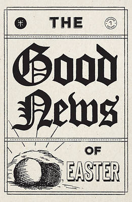 Picture of The Good News of Easter (Pack of 25)
