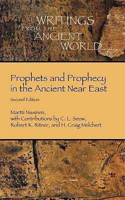 Picture of Prophets and Prophecy in the Ancient Near East