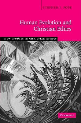 Picture of Human Evolution and Christian Ethics