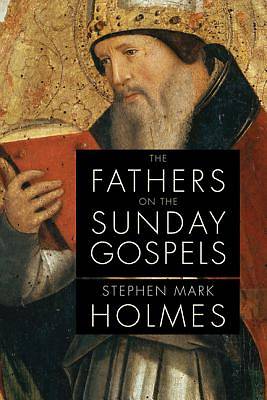 Picture of The Fathers on the Sunday Gospels [ePub Ebook]
