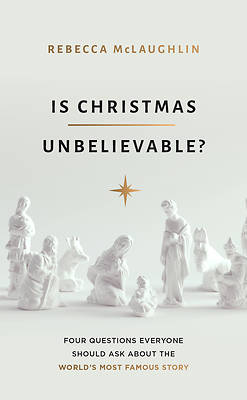 Picture of Is Christmas Unbelievable?