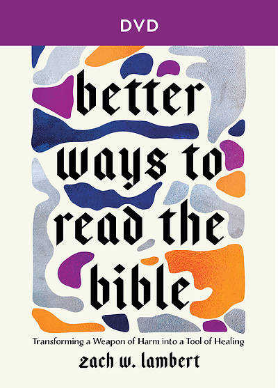 Picture of Better Ways to Read the Bible - DVD