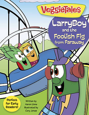 Picture of Larryboy and the Foolish Fig from Faraway