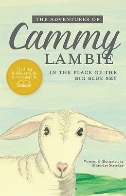 Picture of The Adventures of Cammy Lambie in the Place of the Big Blue Sky