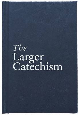 Picture of Larger Catechism