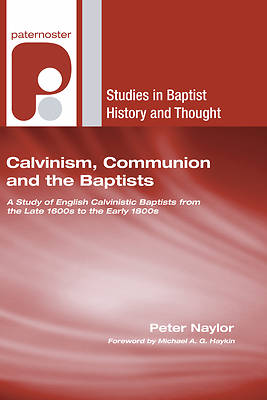 Picture of Calvinism, Communion and the Baptists